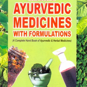 HAND BOOK OF AYURVEDIC MEDICINES WITH FORMULATIONS(E-BOOK),
