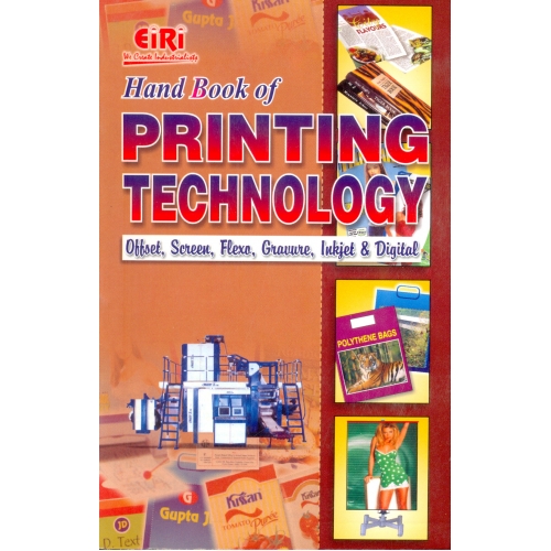 Hand Book of Printing Technology (Offset, Screen, Flexo, Gravure